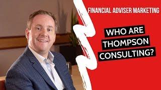 Thompson Consulting: Who?