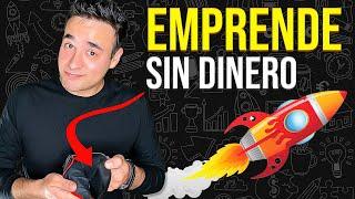 3 Formas de Empezar un Negocio SIN DINERO | Emprender Sin Dinero