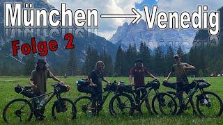 Mit dem Rad von München nach Venedig - Alpenüberquerung Bikepacking - Folge 2 | Outdoor & More