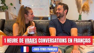 1 hour REAL French conversations  (with subtitles)
