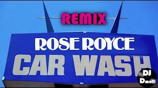 Rose Royce - Car Wash - DJ Dmoll Funky Remix