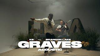 KB x Brandon Lake - Graves (Official Acoustic Video)