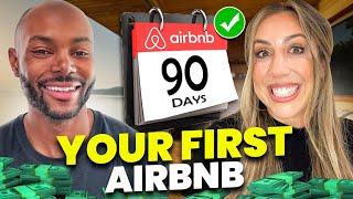 How to Buy Your First Airbnb in the Next 90 Days