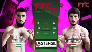 FFC Selection 2 | Шукуров Жахонгир (Узбекистан) VS Салимов Абдулхамид (Таджикистан) | Бой mma