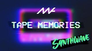 TAPE MEMORIES