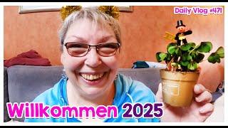  Daily Vlog #471 | WILLKOMMEN 2025 