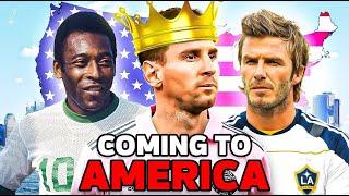 The History of Soccer Legends Coming to America