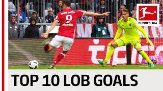 Top 10 Lob Goals 2016/17 Season - A Rollercoaster Ride with Lewandowski, Aubameyang and More