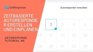 GETRESPONSE TUTORIAL #6 | Autoresponder erstellen