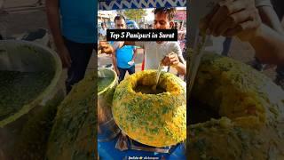 Top 5 Panipuri in Surat  |  સુરત મા પાણીપુરી ખાવામાટે ની પ્રખ્યાત જગયા