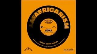 Africanism - Soha - Les Enfants Du Bled