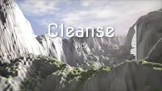 VicS - Cleanse | Tropical House | Deep House