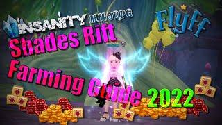 Insanity Flyff - Shades Rift Farming Guide 2022