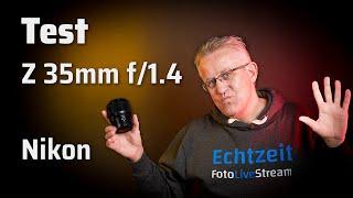 Review – Nikon Z 35mm f/1.4 – Test – Objektivtest [Deutsch] | Featuring @Lichtbildidealisten