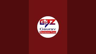 Gaurav Business Zone is live