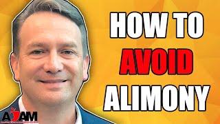 How to Avoid Alimony in a Divorce!