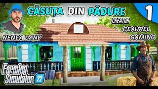  =  Farming Simulator 22 - Harta CASUTA DIN PADURE , AUTOR ( CEAUREL GAMING )