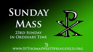 Sunday Mass September 8, 2024