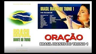 Oração || Brasil Diante do Trono 1 || Diante do Trono || 2001 || DT