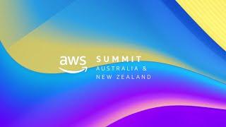 AWS Summit ANZ 2023: AWS Summit ANZ Keynote