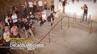 BUTTERTV PRESENTS: Windy City Riot 2024 - Chicagoland Chaos