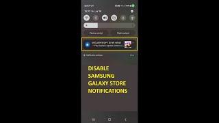 Disable Samsung Galaxy Store Notifications - Quick and Easy!