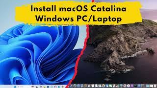 How to Install macOS Catalina | How to Install macOS Catalina on windows 11