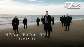 Banda MS de Sergio Lizárraga - Mesa Para Uno (Video Oficial)