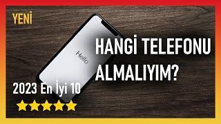 Bütçelere Göre Alınabilecek EN İYİ 10 Telefon! (Özellikleriyle Telefon Tavsiyeleri - 2023)