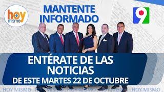 Titulares de prensa dominicana martes 22 de octubre 2024 | Hoy Mismo