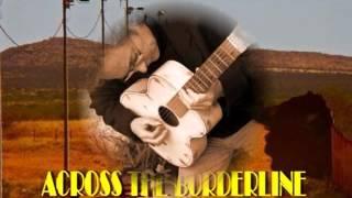 Ry Cooder   /   Across The Borderline