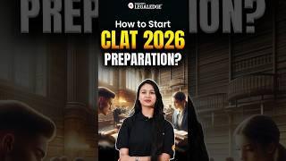 How to Prepare for CLAT 2026? #clat2026