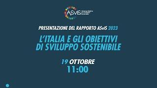 Presentazione Rapporto ASviS 2023 - L'Italia e gli Obiettivi di Sviluppo Sostenibile