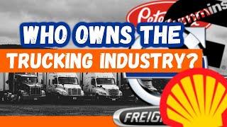 Truck Facts you MUST Know: Who Owns The Trucking Industry?