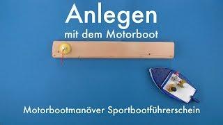 Anlegen mit dem Motorboot | Motorbootmanöver Sportbootführerschein #3