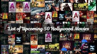 List of Upcoming 50 Hollywood Movies