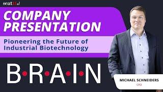 BRAIN BIOTECH AG | Company Presentation | Michael Schneiders, Investor Relations