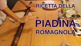 Ricetta Della Piadina Romagnola | Ingredienti della vera Piadina di Romagna originale fatta in casa