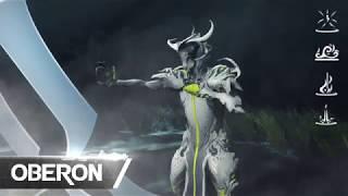 Warframe Profile - Oberon (Revisited)