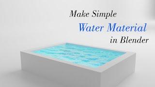 Make a simple water material in blender