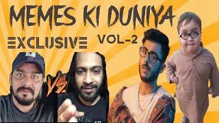 MEMES KI DUNIYA EXCLUSIVE | VOL-2 | BEST INDIAN MEMES | MEME'S NEVER SEEN BEFORE