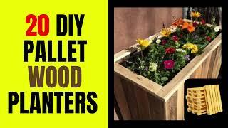 20 DIY Pallet Wood Planters designs