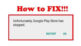 Fix Unfortunately Google Play store has stopped working in Android|Tablets