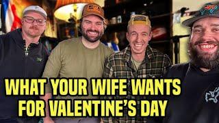 What Your Wife Wants For Valentine's Day  #313