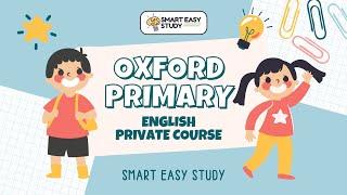 Smart Easy Study - OXFORD PRIMARY English Private Course