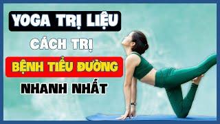 Yoga trị liệu cho người bị tiểu đường - đái tháo đường type 1 và 2 không lo biến chứng | Fulife yoga