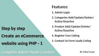 Step by step create an eCommerce website using PHP - Part 1 (Complete Admin Panel Creation)