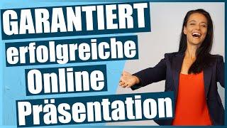 In jeder Online Präsentation BEGEISTERN [ANLEITUNG]