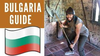 BULGARIA GUIDE - EUROPE'S UNDERRATED GEM