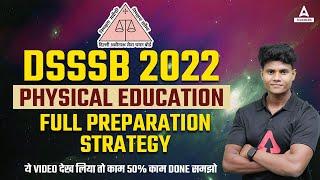 DSSSB Physical Education | DSSSB Physical Education Preparation Strategy